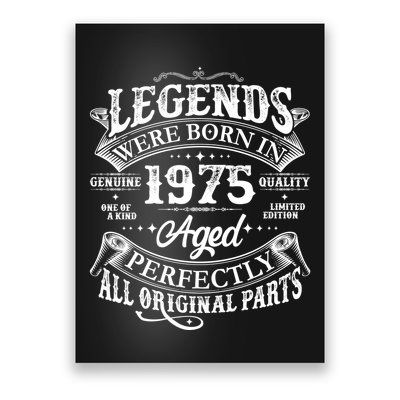 Vintage Scroll Legends Were Born In 1975 Aged Perfectly 50th Birthday Poster