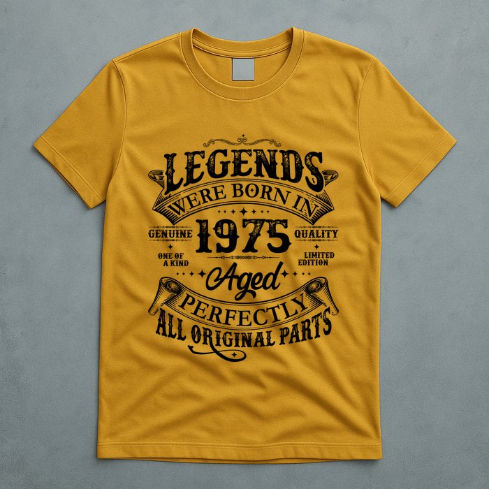 Vintage Scroll Legends Were Born In 1975 Aged Perfectly 50th Birthday T-Shirt