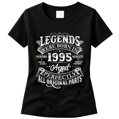 Vintage Scroll Legends Were Born In 1995 Aged Perfectly 30th Birthday Womens T-Shirt