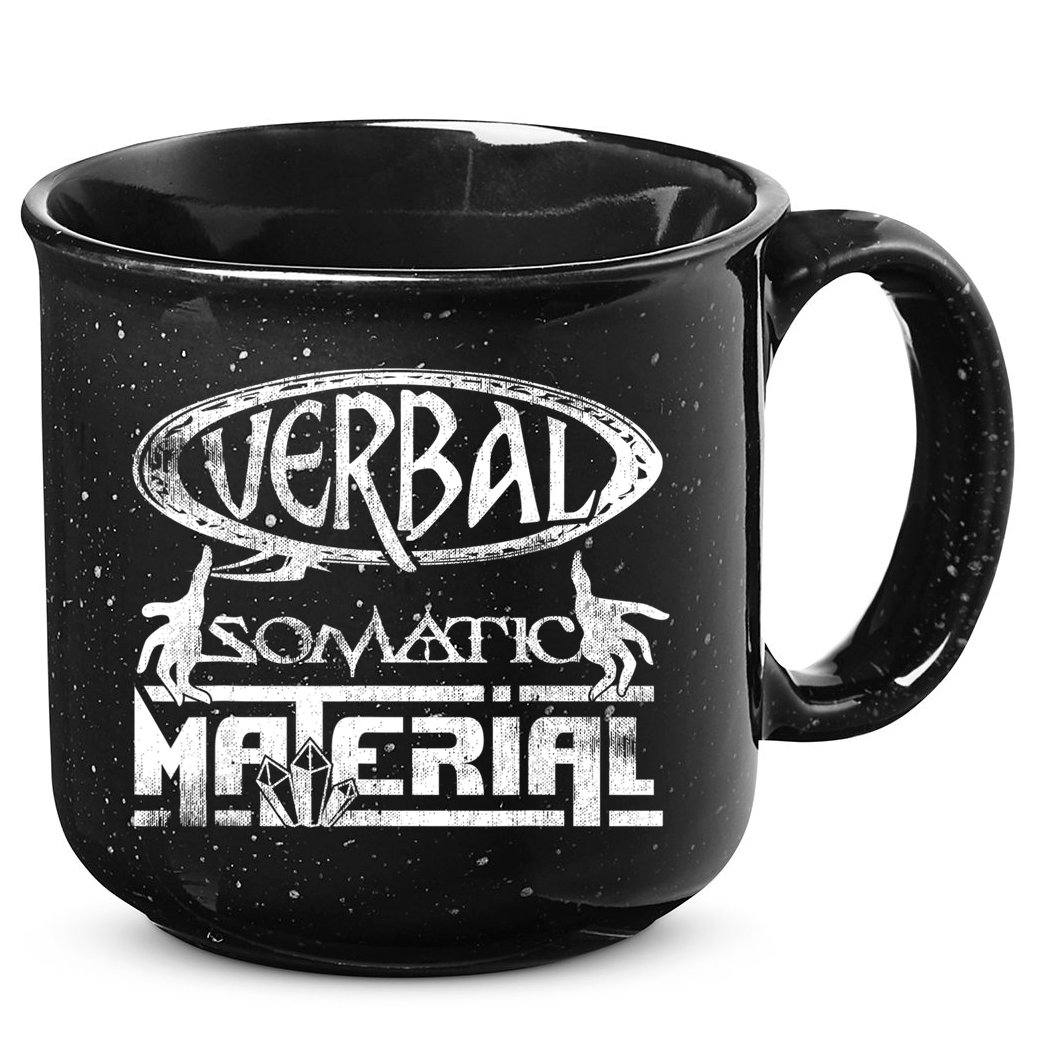 Verbal Somatic Material Shirt RPG Roleplaying Gamer Tee 15oz Campfire Ceramic Mug
