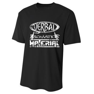 Verbal Somatic Material Shirt RPG Roleplaying Gamer Tee Performance Sprint T-Shirt