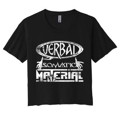 Verbal Somatic Material Shirt RPG Roleplaying Gamer Tee Crop Top