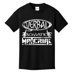 Verbal Somatic Material Shirt RPG Roleplaying Gamer Tee Kids T-Shirt