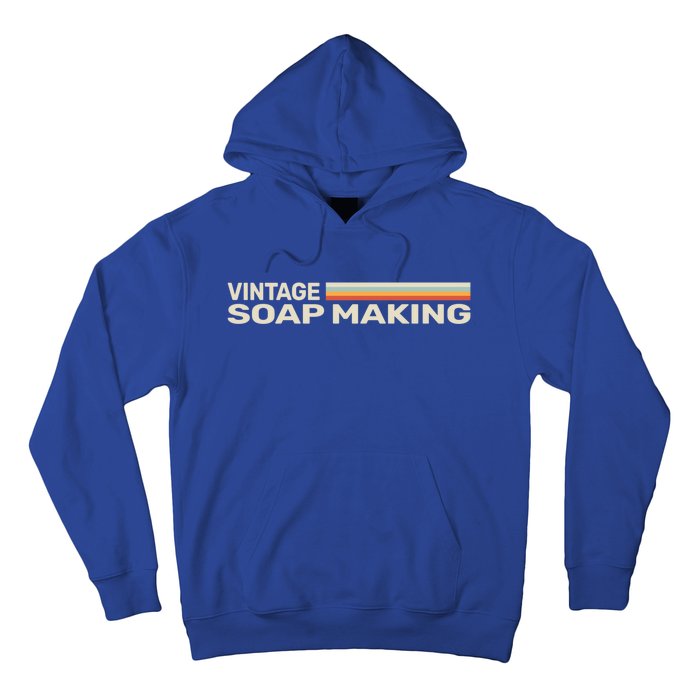 Vintage Soap Making Soapmaker Funny Retro Soap Maker Funny Gift Hoodie