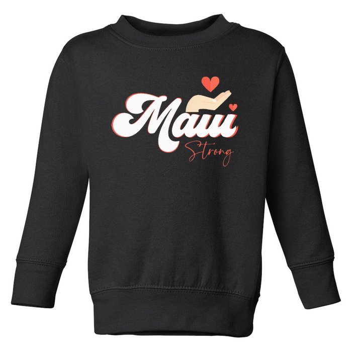 Vintage Strong Maui Hawaii Island I Love Hawaii Toddler Sweatshirt