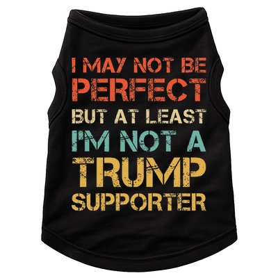Vintage Style Not A Trump Supporter Funny Anti Trump Vote Doggie Tank