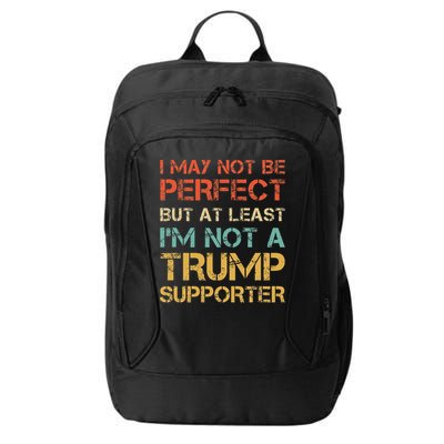 Vintage Style Not A Trump Supporter Funny Anti Trump Vote City Backpack