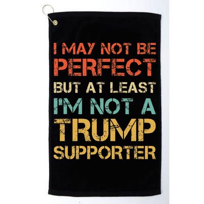 Vintage Style Not A Trump Supporter Funny Anti Trump Vote Golf Towel