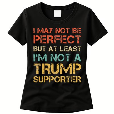 Vintage Style Not A Trump Supporter Funny Anti Trump Vote Womens T-Shirt