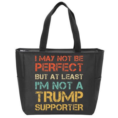 Vintage Style Not A Trump Supporter Funny Anti Trump Vote Zip Tote Bag