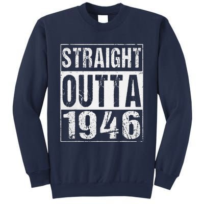 Vintage Straight Outta 1946 77th Birthday Gift 77 Years Sweatshirt