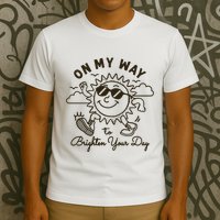 Vintage Sunshine On My Way To Brighten Your Day Funny T-Shirt