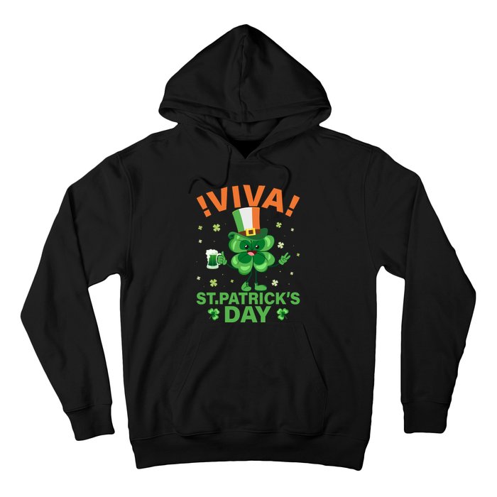 Viva St Patricks Day Funny Drink Hoodie