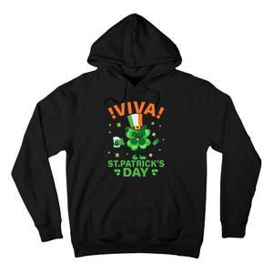 Viva St Patricks Day Funny Drink Tall Hoodie