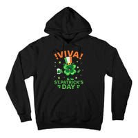 Viva St Patricks Day Funny Drink Tall Hoodie