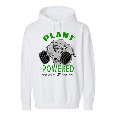 Vegan Strong Plant Powered Elephant Healthy Lifestyle Gift Garment-Dyed Fleece Hoodie