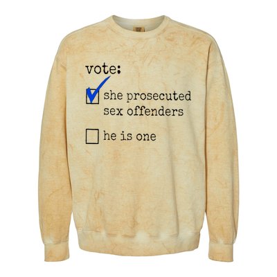 Vote She Prosecuted Sex Offenders He Is One Colorblast Crewneck Sweatshirt