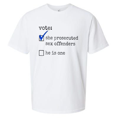 Vote She Prosecuted Sex Offenders He Is One Sueded Cloud Jersey T-Shirt