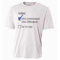 Vote She Prosecuted Sex Offenders He Is One Cooling Performance Crew T-Shirt