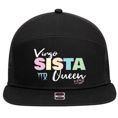 Virgo Sista Queen Zodiac Sign For Proud Virgo Gift 7 Panel Mesh Trucker Snapback Hat