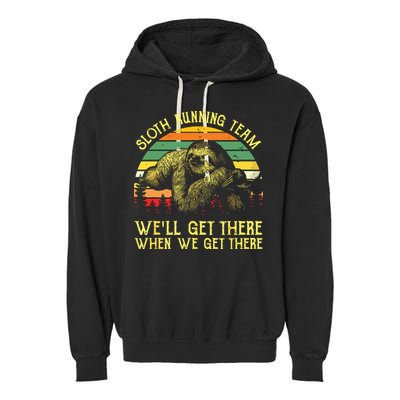 Vintage Sloth Running Team Well Get There Funny Sloth Garment-Dyed Fleece Hoodie
