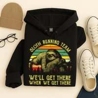 Vintage Sloth Running Team Well Get There Funny Sloth Hoodie