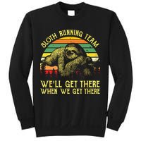 Vintage Sloth Running Team Well Get There Funny Sloth Sweatshirt