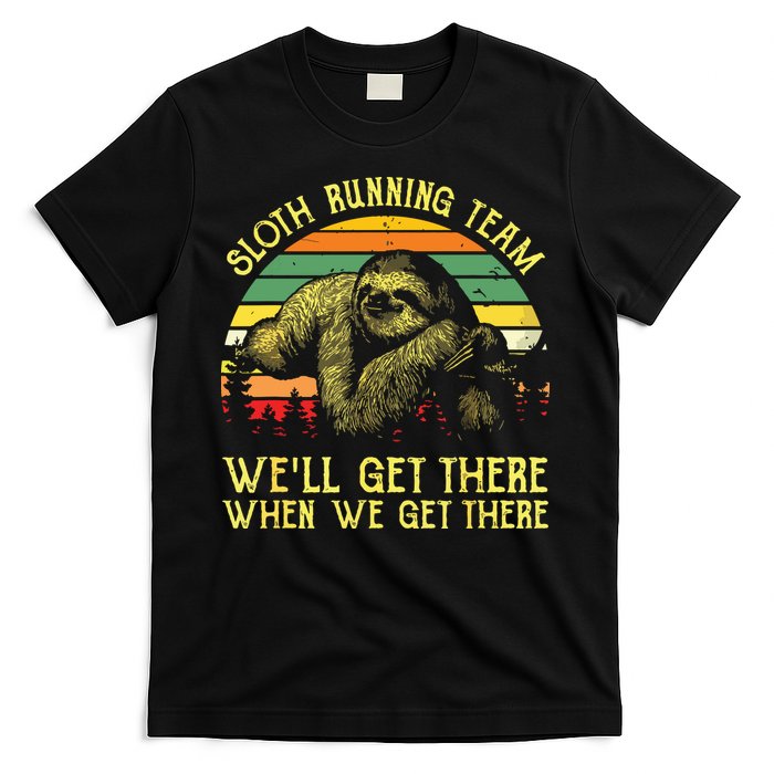Vintage Sloth Running Team Well Get There Funny Sloth T-Shirt
