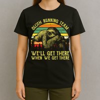 Vintage Sloth Running Team Well Get There Funny Sloth T-Shirt