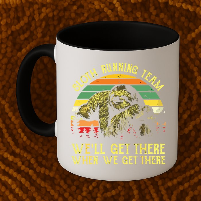 Vintage Sloth Running Team Well Get There Funny Sloth Mug