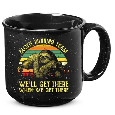 Vintage Sloth Running Team Well Get There Funny Sloth 15oz Campfire Ceramic Mug