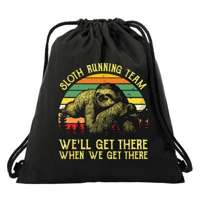 Vintage Sloth Running Team Well Get There Funny Sloth Drawstring Bag
