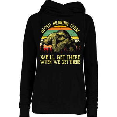 Vintage Sloth Running Team Well Get There Funny Sloth Womens Funnel Neck Pullover Hood