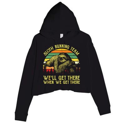 Vintage Sloth Running Team Well Get There Funny Sloth Crop Fleece Hoodie