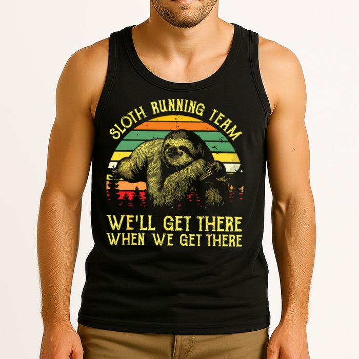 Vintage Sloth Running Team Well Get There Funny Sloth Tank Top