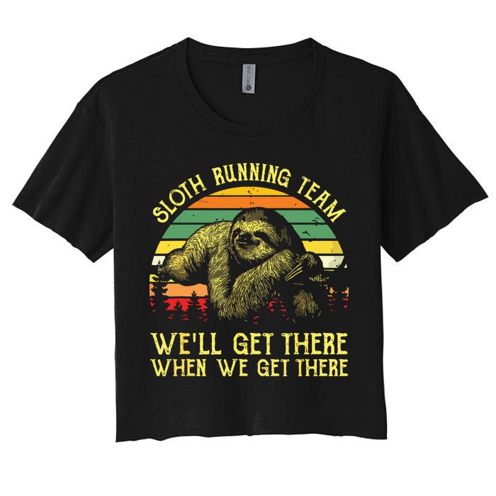 Vintage Sloth Running Team Well Get There Funny Sloth Crop Top