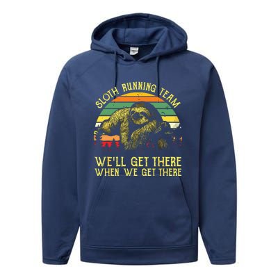 Vintage Sloth Running Team Well Get There Funny Sloth Performance Fleece Hoodie