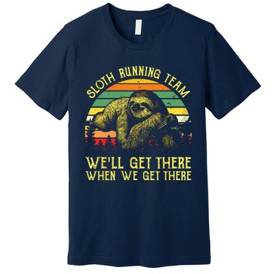 Vintage Sloth Running Team Well Get There Funny Sloth Premium T-Shirt