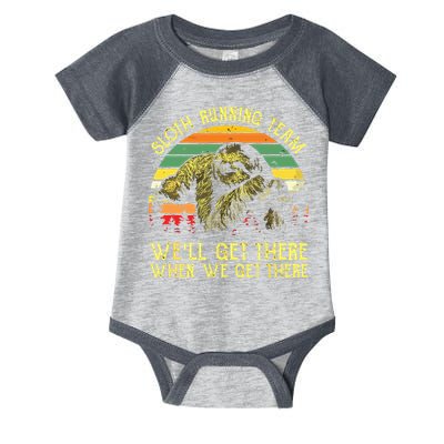 Vintage Sloth Running Team Well Get There Funny Sloth Infant Baby Jersey Bodysuit