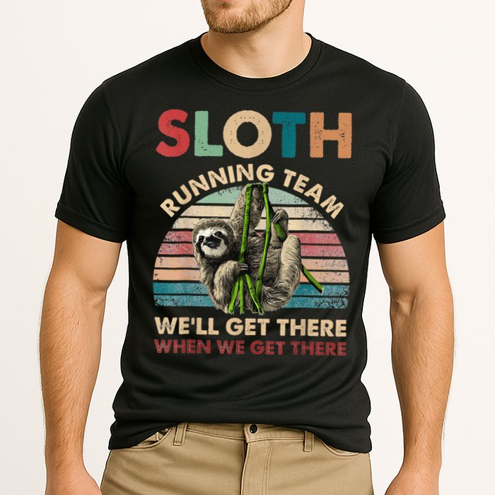 Vintage Sloth Running Team We'll Get There Funny Sloth Performance Shirt