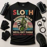 Vintage Sloth Running Team We'll Get There Funny Sloth Performance Shirt