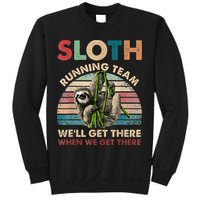 Vintage Sloth Running Team We'll Get There Funny Sloth Sweatshirt