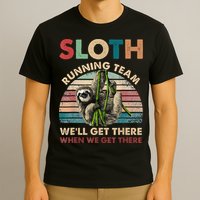 Vintage Sloth Running Team We'll Get There Funny Sloth T-Shirt