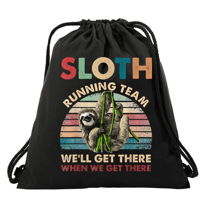 Vintage Sloth Running Team We'll Get There Funny Sloth Drawstring Bag