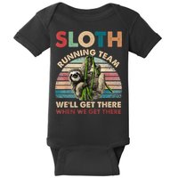 Vintage Sloth Running Team We'll Get There Funny Sloth Baby Bodysuit