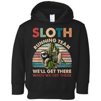 Vintage Sloth Running Team We'll Get There Funny Sloth Toddler Hoodie
