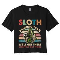 Vintage Sloth Running Team We'll Get There Funny Sloth Crop Top