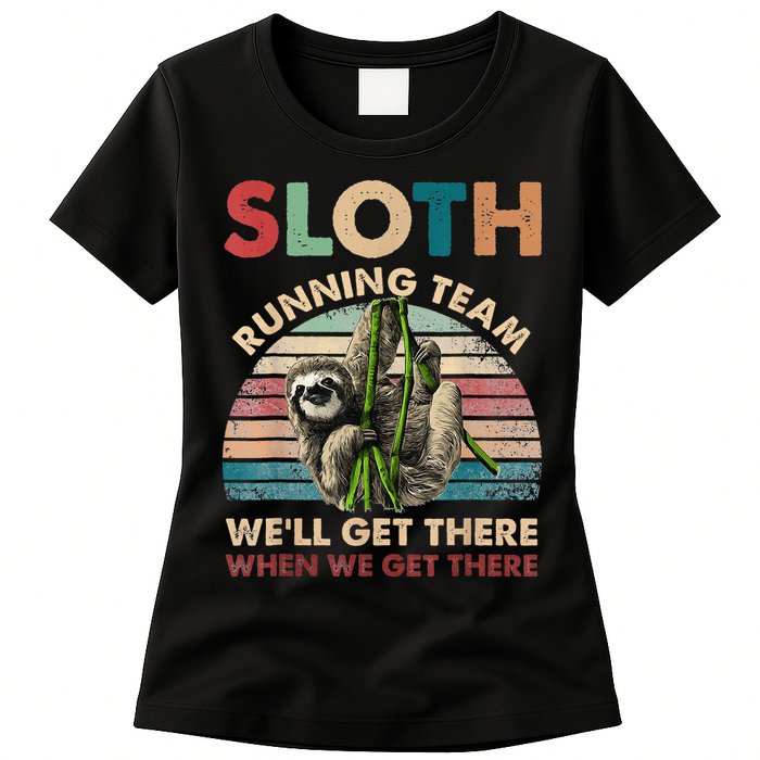 Vintage Sloth Running Team We'll Get There Funny Sloth Womens T-Shirt