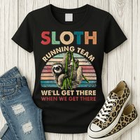 Vintage Sloth Running Team We'll Get There Funny Sloth Womens T-Shirt