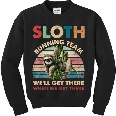 Vintage Sloth Running Team We'll Get There Funny Sloth Kids Sweatshirt